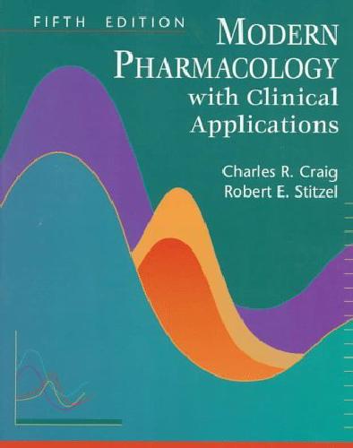 Modern Pharmacology With Clinical Applications 5th Edition Craig C R