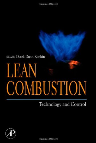 Lean Combustion Technology Andcontrol 1st Edition Derek Dunnrankin