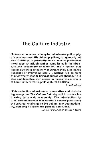 The Culture Industry Selected Essays On Mass Culture Adorno