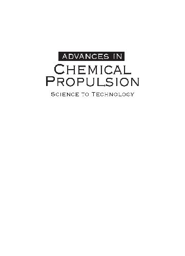Advances In Chemical Propulsion Science To Technology Roy G D Ed
