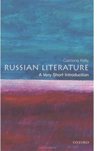 Russian Literature A Very Short Introduction Catriona Kelly