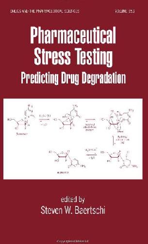 Pharmaceutical Stress Testing Crc Press