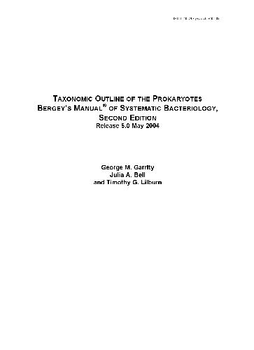 Taxonomic Outline Of The Prokaryotes Release 50 Bergeys Manual Of Systematic Bacteriology 2nd Edition Garrity