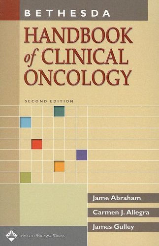 Bethesda Handbook Of Clinical Oncology Second Jame Abraham Carmen J Allegra