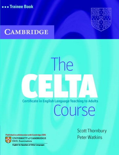 The Celta Course Trainee Book Scott Thornbury Peter Watkins