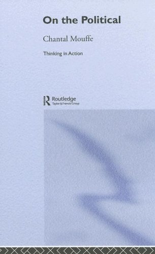 On The Political 1st Edition Chantal Mouffe