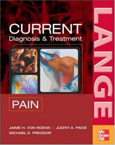 Current Diagnosis And Treatment Of Pain 1st Edition Jamie Von Roenn