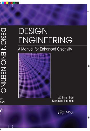 Design Engineering A Manual For Enhanced Creativity W Eder S Hosnedl