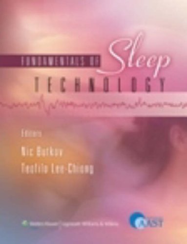 Fundamentals Of Sleep Technology 1st Edition Nic Butkov Teofilo Leechiong