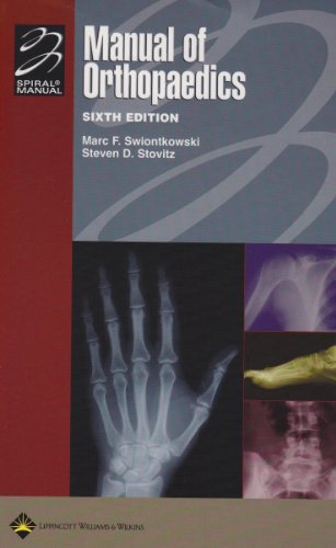 Manual Of Orthopaedics Sixth Marc F Swiontkowski Steven D Stovitz