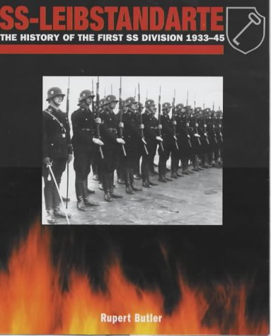 Ssleibstandarte The History Of The First Ss Division 193345 First Edition Rupert Butler