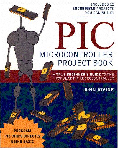 Pic Microcontroller Project Book John Lovine