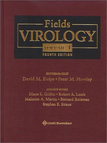 Fields Virology Fourth David M Knipe Peter M Howley Diane E Griffin