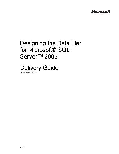 Moc Course 2783a Designing The Data Tier For Microsoft Sql Server Delivery Guide