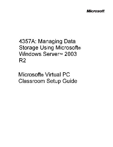 Moc Course 4356a Managing Branch Office Resources Using Microsoft Windows Server R2