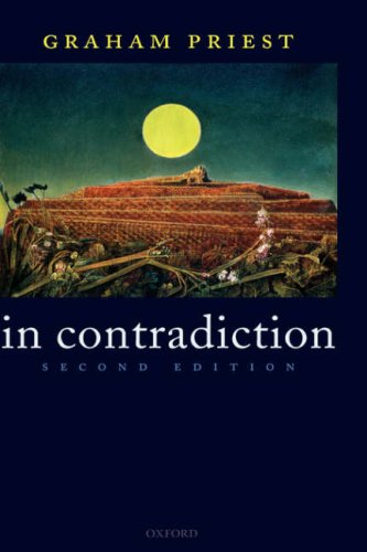 In Contradiction A Study Of The Transconsistent 2nd Edition Graham Priest