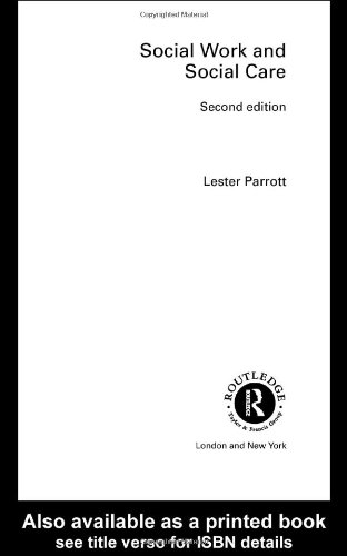 Social Work And Social Care 2nd Edition Lester Parrott