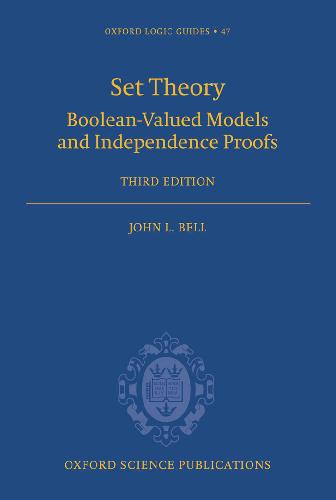 Set Theory Booleanvalued Models And Independence Proofs 3rd Jl Bell