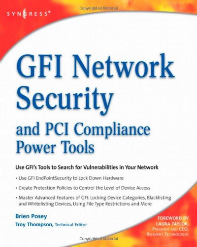 Gfi Network Security And Pci Compliance Power Tools 1st Brien Posey