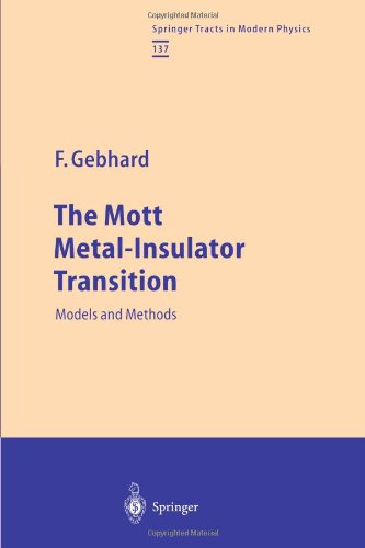 The Mott Metalinsulator Transition 1st Edition Florian Gebhard