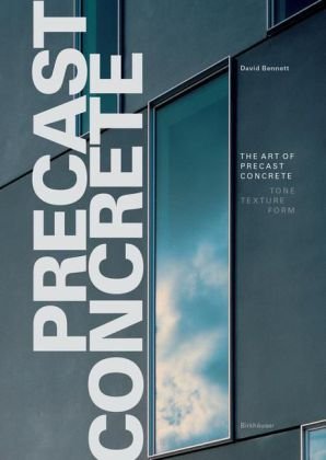 The Art Of Precast Concrete David Bennett