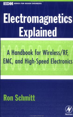 Electromagnetics Explained Ron Schmitt