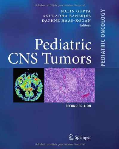 Pediatric Cns Tumors 2nd Edition Gregory Gan Daphne Haaskogan Auth