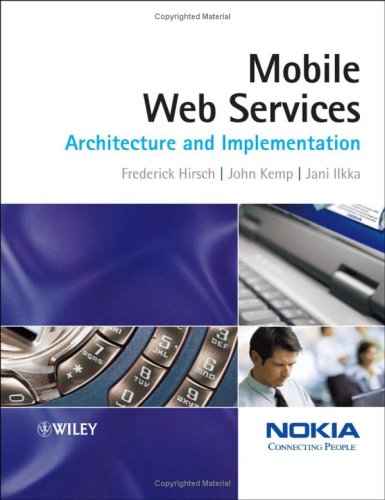 Mobile Web Services Architecture And Implementation Frederick Hirsch