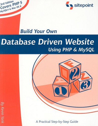 Build Your Own Database Driven Website Using Php And Mysql 3rd Kevin Yank