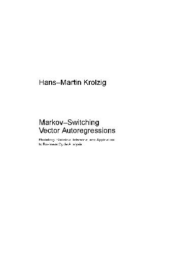 Markovswitching Vector Autoregressions Hansmartin Krolzig