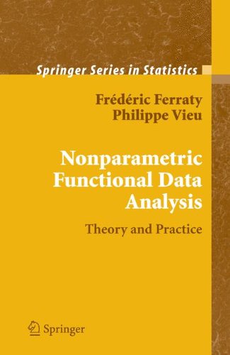 Nonparametric Functional Data Analysis 1st Edition Frdric Ferraty