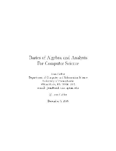 Basics Of Algebra And Analysis For Computer Science Gallier J