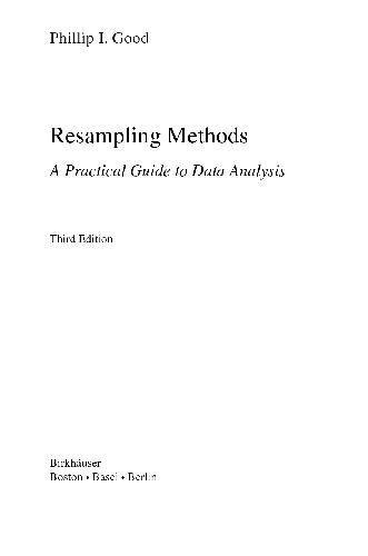 A Practical Guide To Data Analysis Resampling Methods Phillip I Good