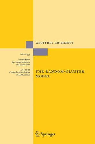 The Randomcluster Model 1st Ed 2006 Corr 2nd Printing Geoffrey R Grimmett