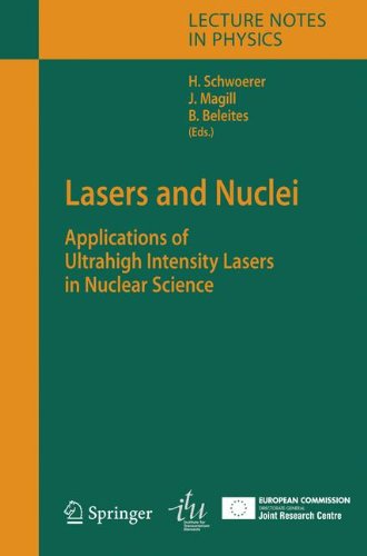 Lasers And Nuclei Applications Of Ultrahigh Intensity Lasers In Nuclear Science 1st Edition Ab Borisov