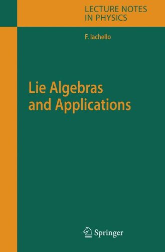 Lie Algebras And Applications 1st Edition Francesco Iachello