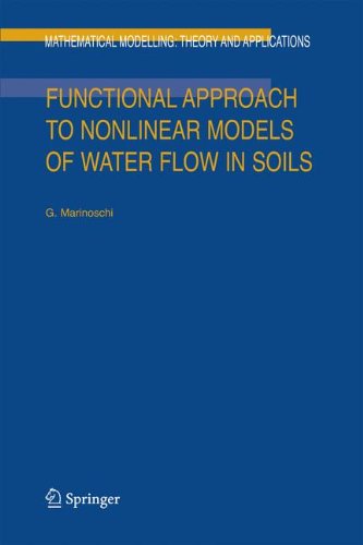 Functional Approach To Nonlinear Models Of Water Flow In Soils 1st Edition G Marinoschi