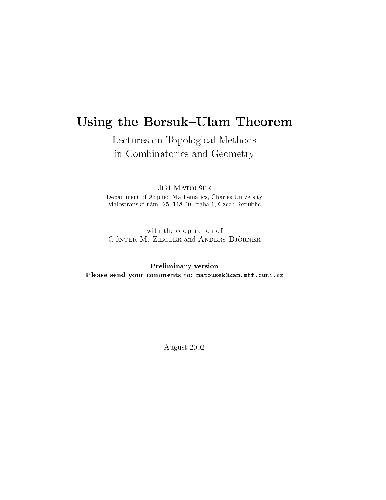 Using Borsukulam Theorem Lect On Topological Methods In Combinatorics And Geom Matousek J