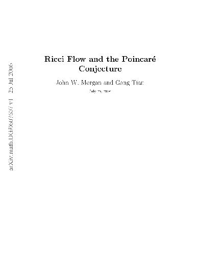 Ricci Flow And The Poincare Conjecture Morgan J Tian G