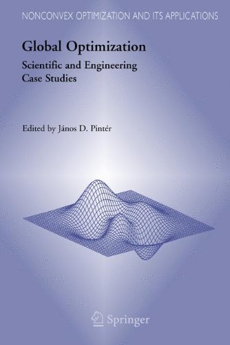 Global Optimization Scientific And Engineering Case Studies 1st Edition Jnos D Pintr