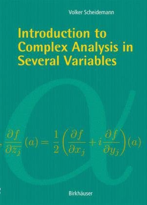 Introduction To Complex Analysis In Several Variables 1st Edition Volker Scheidemann
