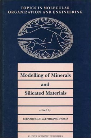 Modelling Of Minerals And Silicated Materials 1st Edition James R Chelikowsky