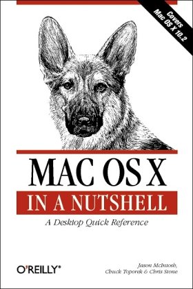 Mac Os X Panther In A Nutshell 2nd Ed Chuck Toporek Chris Stone