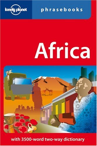 Lonely Planet Phrasebook Africa 2007 Yiwola Awoyale Lonely Planet Phrasebooks