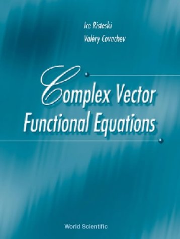 Complex Vector Functional Equations 1st Ice Risteski Valery Covachev