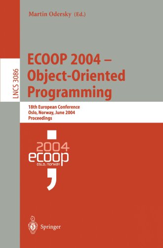 Ecoop 2004 Objectoriented Programming 18th European Conference Oslo Norway June 1418 2004 Proceedings 1st Edition Jonathan Aldrich