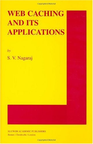 Web Caching And Its Applications 1st Edition Sv Nagaraj