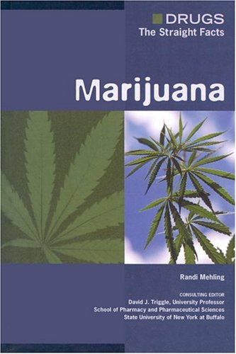 Marijuana Randi Mehling David J Triggle