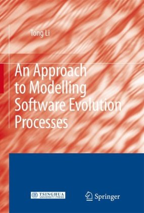 An Approach To Modelling Software Evolution Processes Ruan Jian Yan Hua Gong Chen Jian Mo Di 1 Ban Tong Li