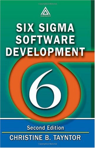 Six Sigma Software Development Second Edition 2nd Edition Christine B Tayntor